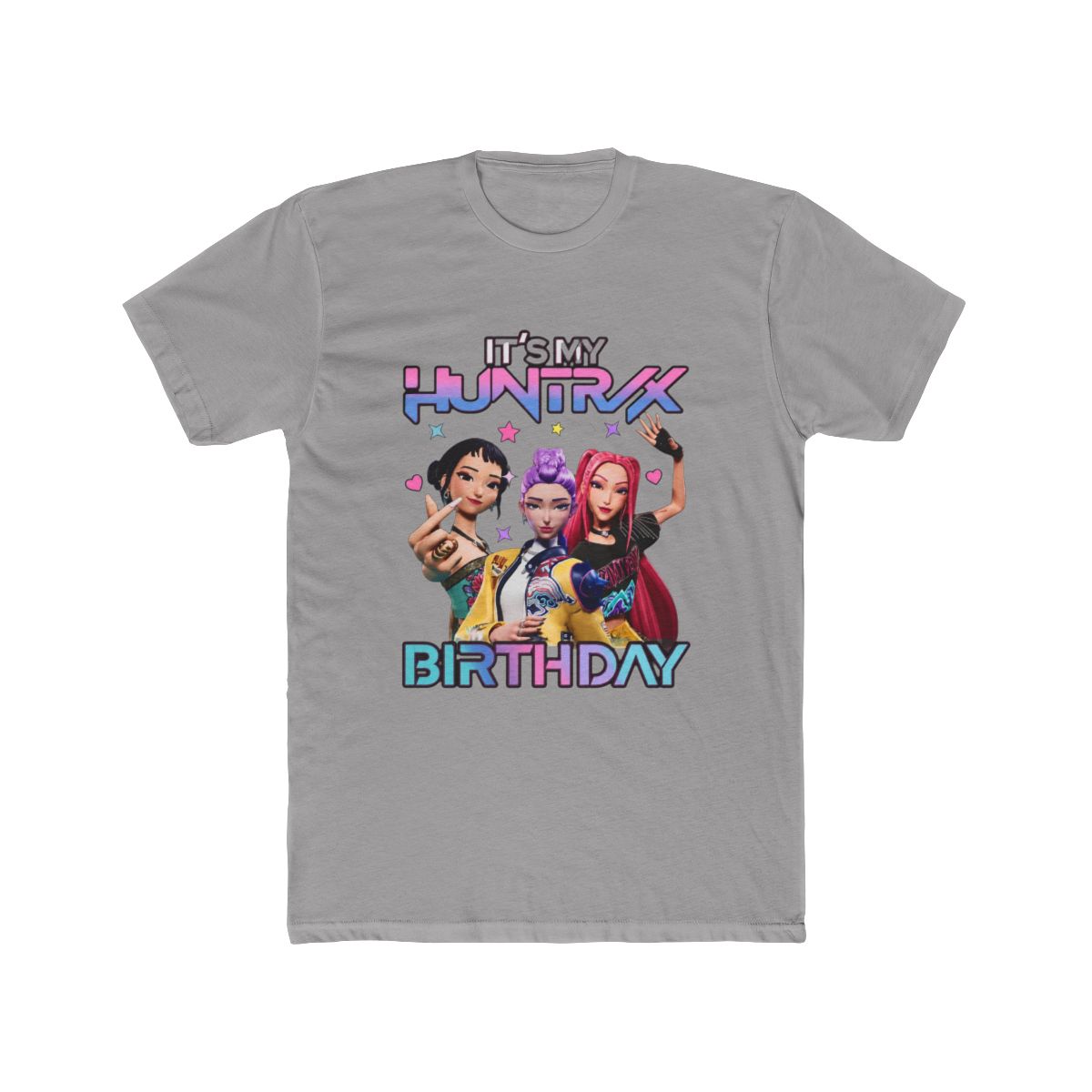 Huntrix Birthday It's My Huntrix Birthday Girl Kpop Demon Hunters M8357 T Shirt