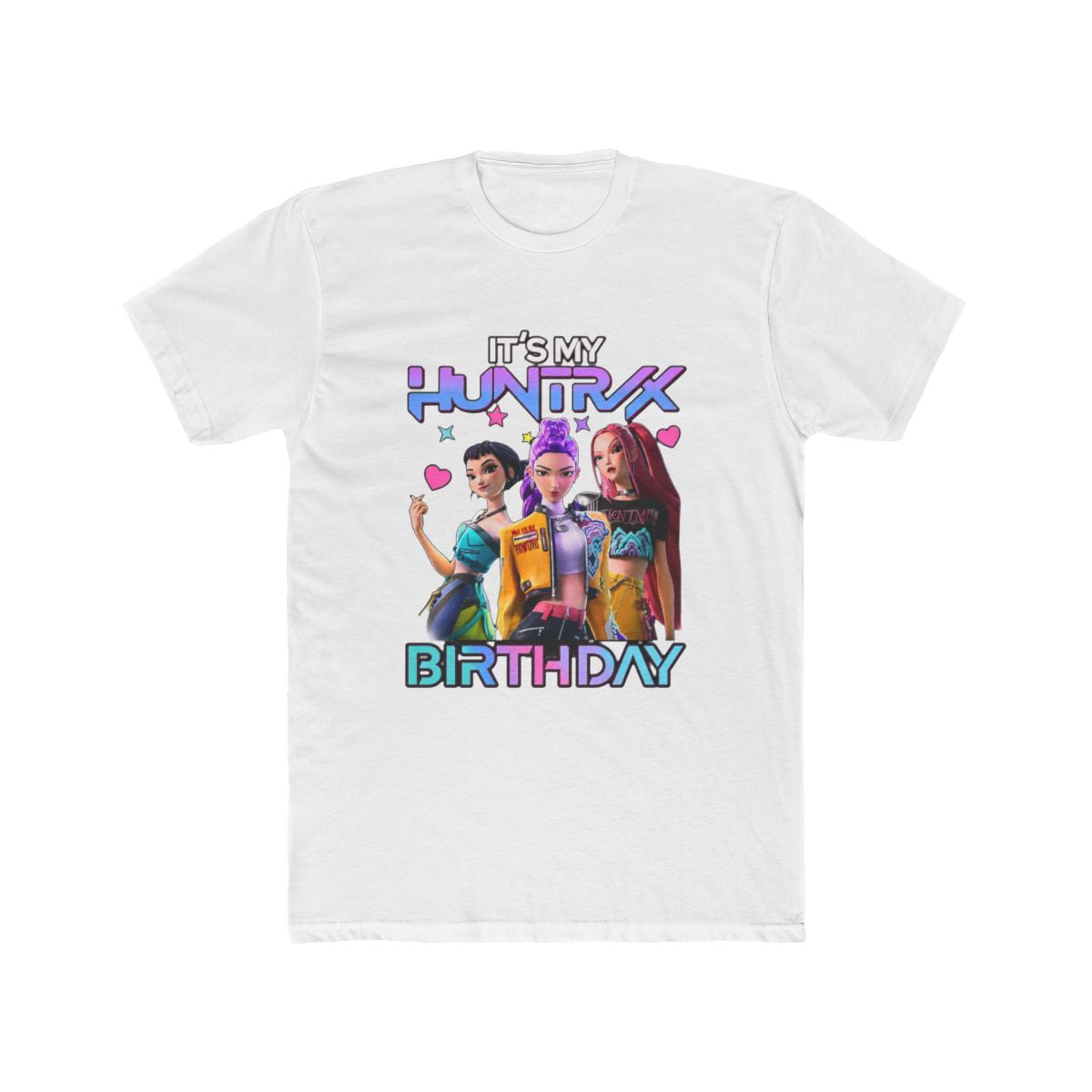 Kpop Huntrix Birthday It's My Huntrix Birthday Girl Gift for Huntrix fan M8356 T Shirt | KPop Demon Hunters
